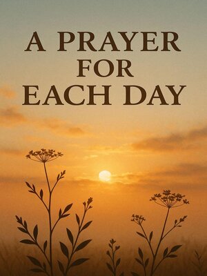 cover image of A prayer for each day